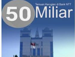 Ketua Gerakan Republik Anti Korupsi (GRAK) “MTN Rp 50 Milyar” Bank NTT Itu Kelalaian Disengaja, Bukan Risiko Bisnis
