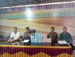 Kejari TTU Lakukan Penyetoran Uang Hasil Sitaan Korupsi