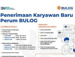 Info Resmi Pendaftaran Penerimaan Karyawan Baru Perum Bulog Tutup Akhir November 2023