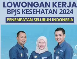 Terbaru Informasi BPJS Kesehatan Membuka Peluang Karir Sebagai PPAT