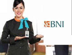 Peluang Emas Bank BNI Buka Lowongan Kerja Bagi Para Lulusan SMA/SMK Hingga S1 dan S2 