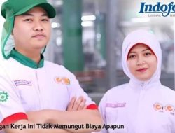 Batas Pendaftaran 30 April, Ini Lowongan Kerja PT Indofood CBP Sukses Makmur Tbk