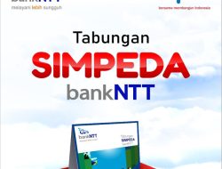 Ayo Bergabung! Cek Syarat Pembukaan Rekening Simpeda di Bank NTT