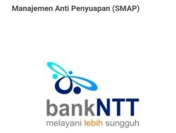 Bank NTT Perkuat Integritas, Terapkan Sistem Anti Penyuapan ISO 37001:2016 di 8 Divisi